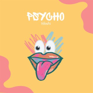 Psycho