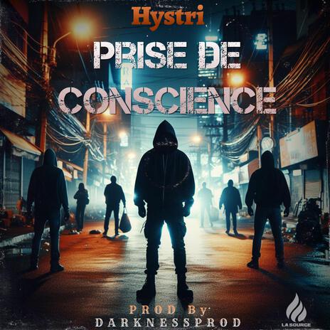 Prise De Conscience | Boomplay Music