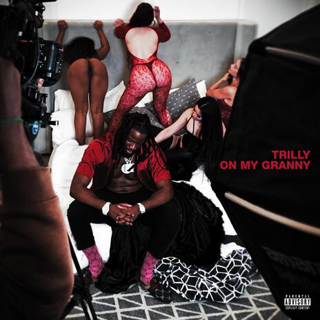 ON MY GRANNY | Boomplay Music