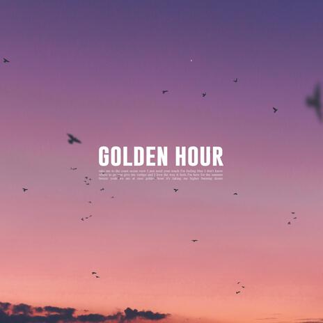 Golden Hour | Boomplay Music