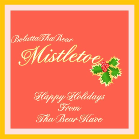 Mistletoe | Boomplay Music