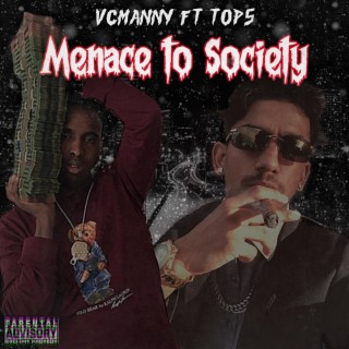 Menace To Society ft. Top5 lyrics | Boomplay Music