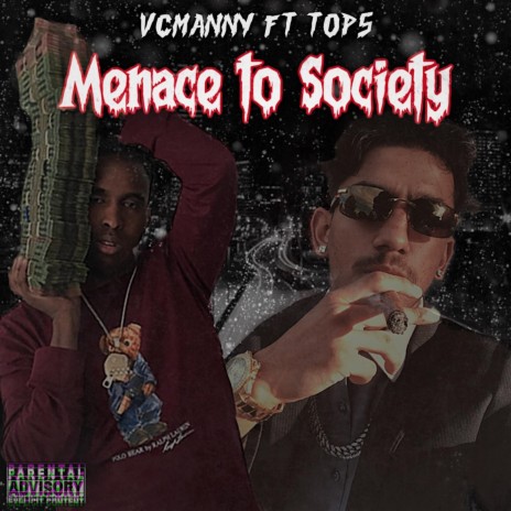 Menace To Society ft. Top5 | Boomplay Music