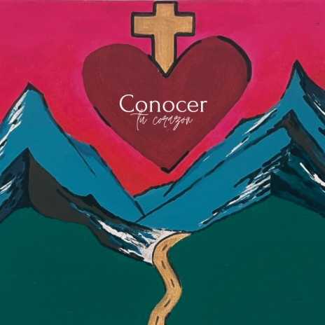 Conocer Tu Corazón | Boomplay Music