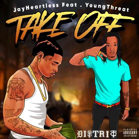 Take Off ft. YoungThreat | Boomplay Music