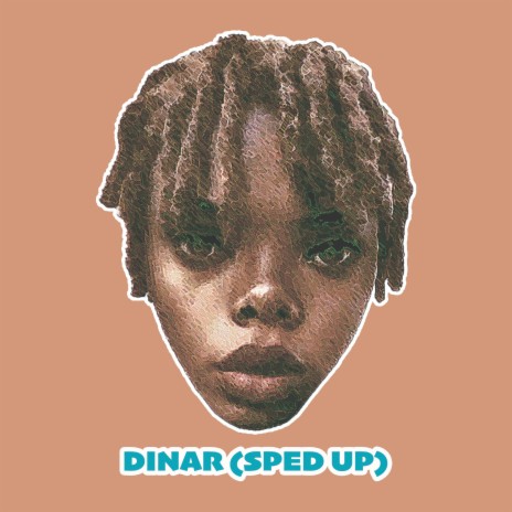 Dinar (Sped Up) | Boomplay Music
