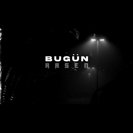 Bugün