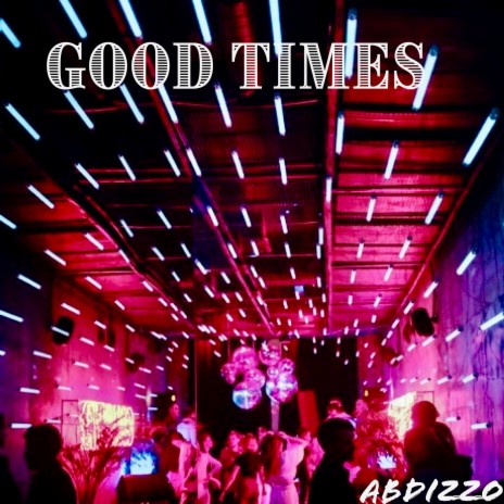 Good Times ft. BJB Daartist | Boomplay Music