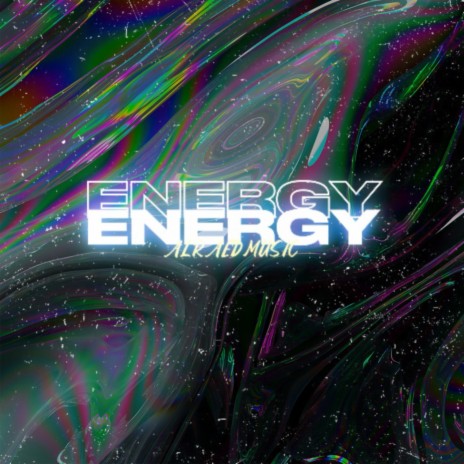 ENERGY | Boomplay Music