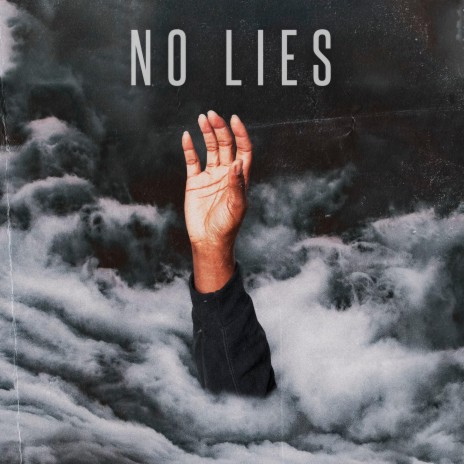 NO Lies | Boomplay Music