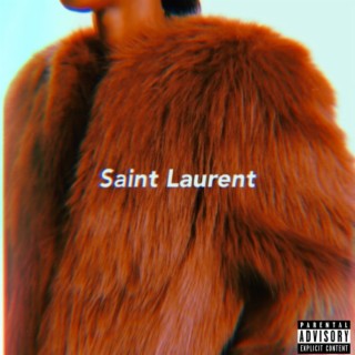 Saint Laurent ft. J-Minu$ lyrics | Boomplay Music