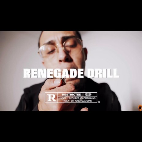 Renegade Drill | Boomplay Music