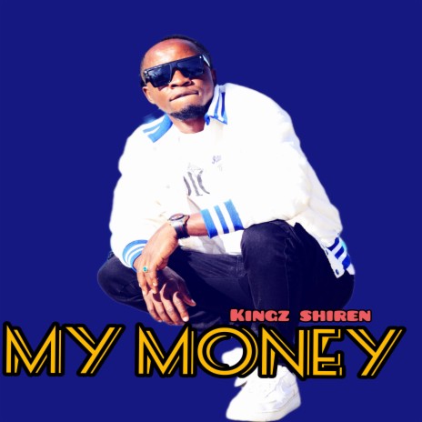 My Money ft. Dzee boy | Boomplay Music