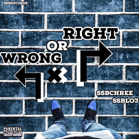 Right or Wrong ft. SSBchree | Boomplay Music