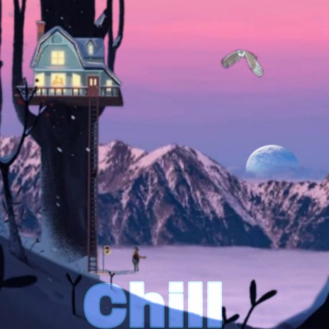 Chill | Boomplay Music