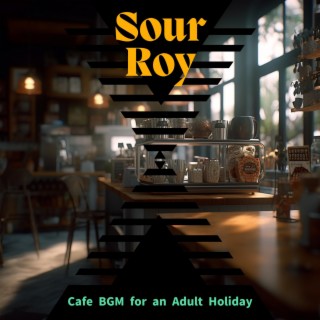 Cafe Bgm for an Adult Holiday