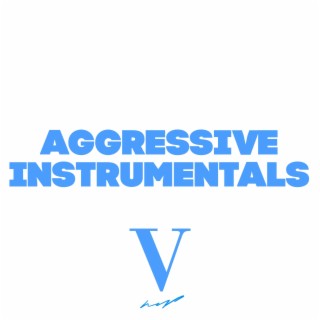 Aggressive Instrumentals, Vol. 5