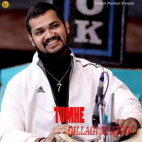 Tumhe Dillagi Mashup - Tabala Version | Boomplay Music