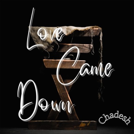 Love Came Down ft. Bill Barrett on piano | Boomplay Music