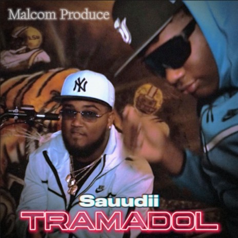 Tramadol ft. Malcom Produce | Boomplay Music