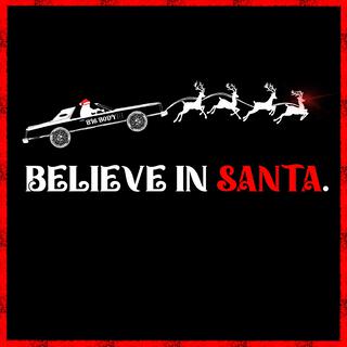 Believe in Santa