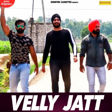 Velly Jatt | Boomplay Music