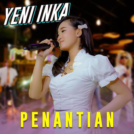 Penantian | Boomplay Music