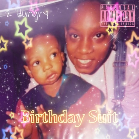 Birthday Suit | Boomplay Music