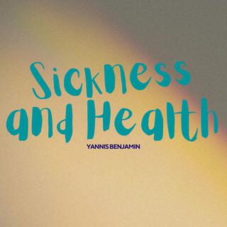 Sickness and Health