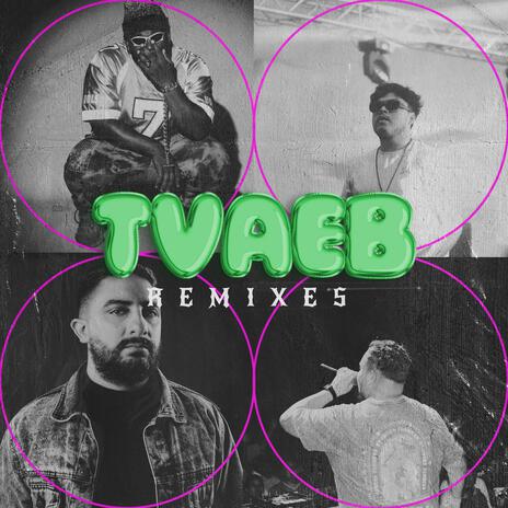 TVAEB (BLSSNGS Remix) ft. Ross & BLSSNGS | Boomplay Music