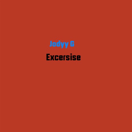 Excersise | Boomplay Music