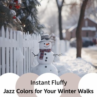 Jazz Colors for Your Winter Walks