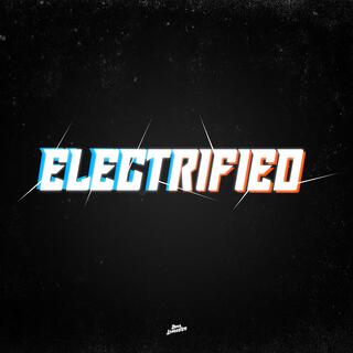 Electrified (Short Ver.)