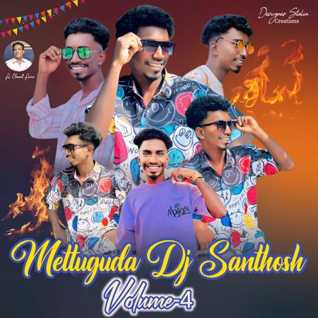 Mettugada Dj Santhosh Volume.4 Song | Boomplay Music