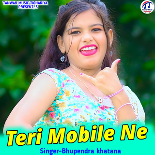 Teri Mobile Ne