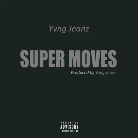 Super Moves | Boomplay Music