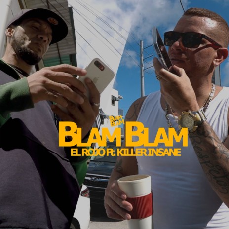 Blam Blam ft. Killer Insane | Boomplay Music