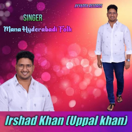 Irshad Khan (Uppal Khan) | Boomplay Music