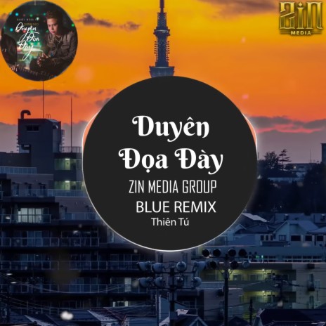 Duyên Đọa Đày (Blue Remix) | Boomplay Music