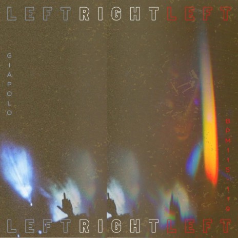 Left Right Left | Boomplay Music