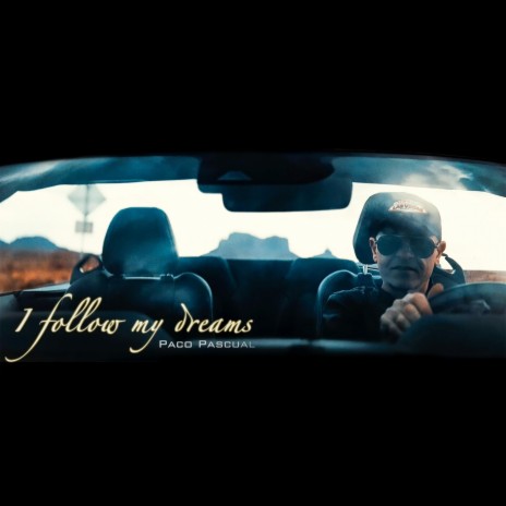 I follow my dreams | Boomplay Music