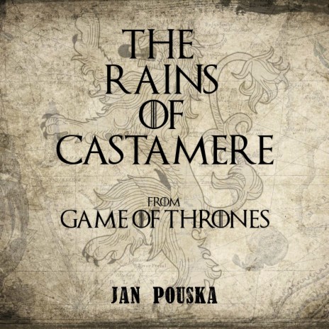 The Rains of Castamere (From Game of Thrones) | Boomplay Music