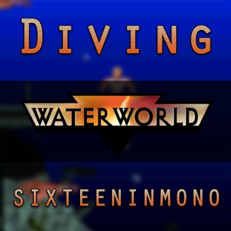 Diving (From Waterworld) | Boomplay Music