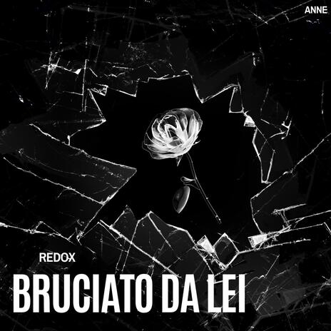 Bruciato Da Lei | Boomplay Music