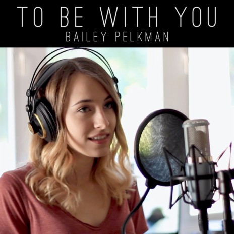 To Be With You | Boomplay Music