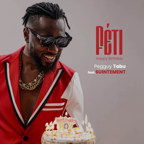 Féti (Happy Birthday) ft. Suintement | Boomplay Music