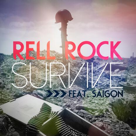 Survive ft. Saigon | Boomplay Music