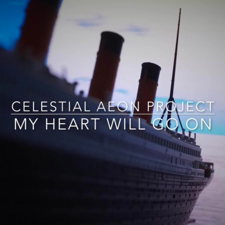 My Heart Will Go On (From Titanic) [Love Theme] | Boomplay Music