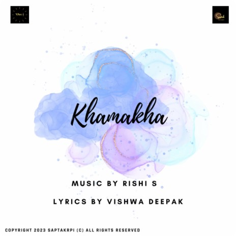 Khamakha ft. Vishwa Deepak | Boomplay Music