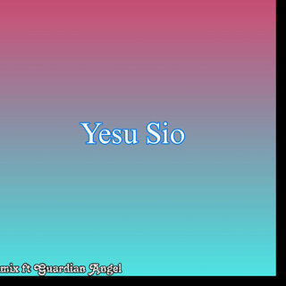 Yesu Sio